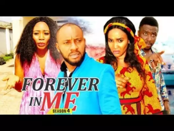 Video: FOREVER IN ME 4 - LATEST NIGERIAN MOVIE...... Nollywoood Realnolly TV